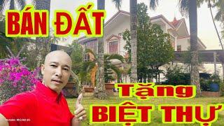 BÁN ĐẤT TẶNG BIỆT THỰ NHÀ VƯỜN NGHỈ DƯỠNG 2200m2 Mặt Tiền Đường QL 22 | #bietthu