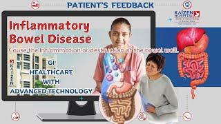 Patient Feedback | Mrs. Vrunda Bhatt  | Kaizen Hospital | Inflammatory Bowel Disease