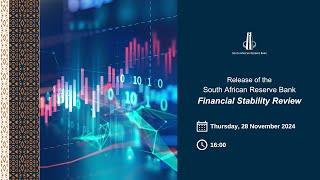 South African Reserve Bank Financial Stability Forum 28 November 2024