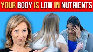 5 Warning Signs Your Body is Low in Nutrients | Dr. Janine