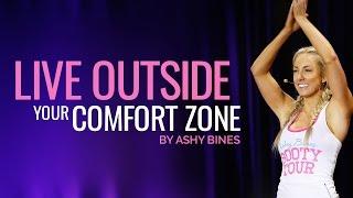 Female Motivation - Live Outside Your Comfort Zone