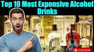 Top 10 Most Expensive Alcohol Drinks in the World || #facts #alcohol #youtube #cocktail