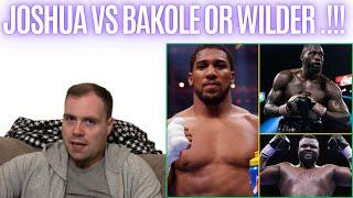  ANTHONY JOSHUA VS MARTIN BAKOLE IN AFRICA OR DEONTAY WILDER NEXT..!!!!