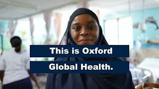 This is Oxford Global Health