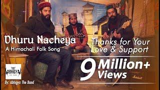 Dhudu Nacheya | Himachali Folk 2018 | Abhigya The Band |