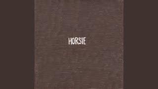 Horsie