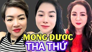 Hoàng Kim Dung Run Sợ Xin CEO Nguyễn Phương Hằng Tha Thứ Bỏ Qua Hết