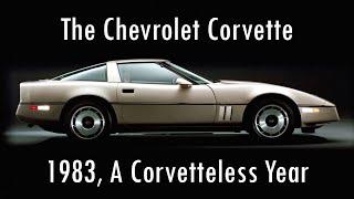 Did You Know? 1983: A Year Without Corvette