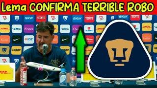  BOMBA! Lema CONFIRMA TERRIBLE robo a PUMAS! Esto dijo en CONFERENCIA DE PRENSA! ANALISIS COMPLe