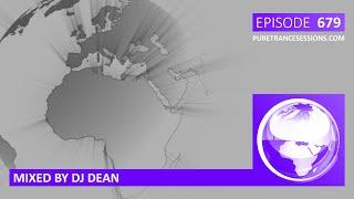 Pure Trance Sessions 679 by DJ Dean (Guestmix) Podcast