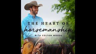 Your Horse’s Foundation starts with Relaxation | Heart of Horsemanship Episode 004