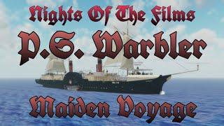 P. S. Warbler Full Maiden Voyage (1860) || MSL || Roblox