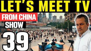 China' Shocking Adventure | LET'S MEET TV SHOW  Show 39