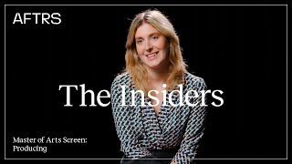 The Insiders | Master of Arts Screen: Producing at AFTRS