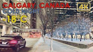 -18°C HEAVY SNOW and COLD NIGHT IN CALGARY along 5th AVENUE SW DOWNTOWN CORE