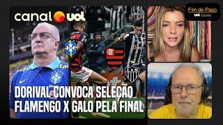  NOVO TÉCNICO É OFERECIDO AO CORINTHIANS! SELEÇÃO SEM ENDRICK E NEYMAR; FLAMENGO X ATLÉTICO-MG