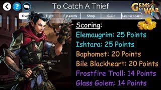 Gems of War - To Catch a Thief World Event Teams for the Week of May 23, 2022