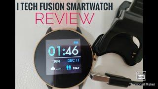 I Tech Fusion Smartwatch Review - 2022 Detailed