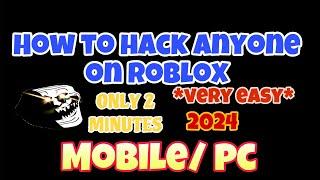 [MOBILE/PC] How to HACK ANYONE on Roblox (2024) *VERY EASY*