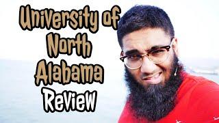 University of North Alabama Worth it ? + Review!