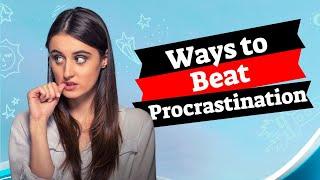 3 Scientifically Proven Ways to Beat Procrastination and Increase Productivity - Increase Motivation