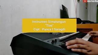 Lagu Simalungun Tias Instrumental Keyboard Simalungun Cipt.Panca Saragih Terbaru 2022