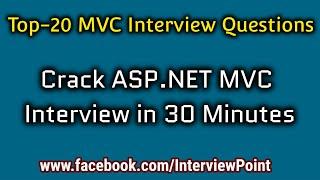 Top 20 MVC Interview Questions | 20 ASP.NET MVC Most Asked Interview Questions | Interview Point