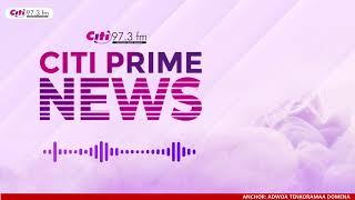 Citi Prime News: Wednesday , 8th January, 2025