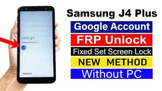 Samsung J4 Plus Google Account Bypass | Without Computer (NEW METHOD)