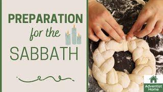 Seventh-Day Adventist sabbath preparation