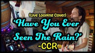 CCR - Have You Ever Seen The Rain (Live Looping Cover) - Brent Brown