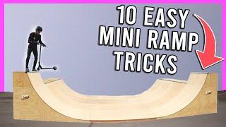 10 EASY MINI RAMP SCOOTER TRICKS TO IMPRESS YOUR FRIENDS