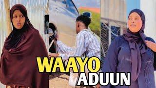 MUSALSALKA WAAYO ADUUN || BILOW ILAA DHAMAAD || SOMALI HORT FILM ||