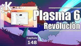 KDE Plasma 6 ¡llegó! y RELUCE como Entorno de Escritorio (Análisis en Arch)