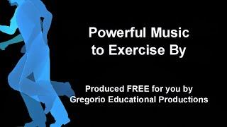 Powerful Music to Exercise By