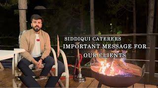 Important Message For Clients | Taha Siraj | SIRAJ  CATERERS