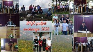 BYE Pulpit Exchange 2023//At Momching Village...