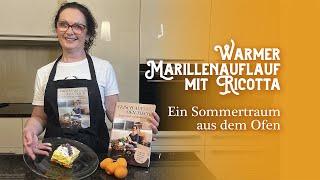 Süß & saftig | Margits warmer Marillenauflauf