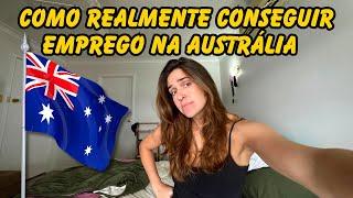 COMO CONSEGUIR EMPREGO NA AUSTRÁLIA COM AS DCIAS CERTAS E SEM ENROLAÇÃO