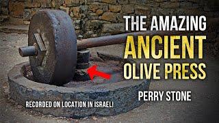 The Amazing Ancient Olive Press | Perry Stone