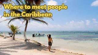 6 Best Caribbean destinations for solo or social travelers: Where to meet locals and other visitors