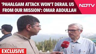 Kashmir News | 'Pahalgam Terror Attack Won't Derail Us From Our Mission': Omar Abdullah To NDTV