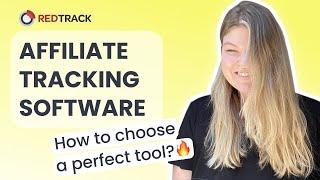 Perfect Affiliate Tracking Software: How to Choose one