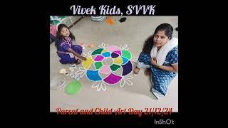 Parent and Child Art Day @ Vivek Kids, SVVK