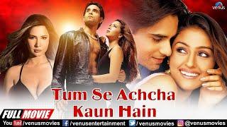 Tumse Achcha Kaun Hai | Hindi Full Movie | Nakul Kapoor, Aarti Chhabria, Kim Sharma, Rati Agnihotri