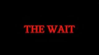 The wait || A short film by PURE HEART PRODUCTIONS || TEASER