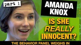  Amanda Knox: Is She Really Innocent?