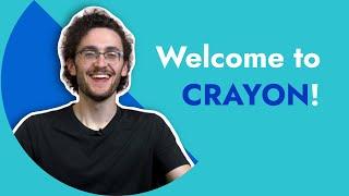 Welcome to Crayon!