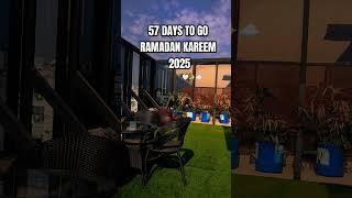 57 DAYS TO GO RAMADAN KAREEM  #ramzanspecial #ramadan #islamiccelebration #explore #shorts