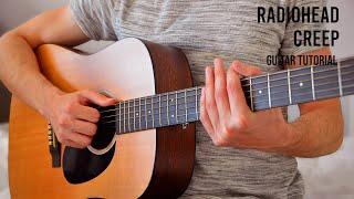 Radiohead – Creep EASY Guitar Tutorial With Chords / Lyrics